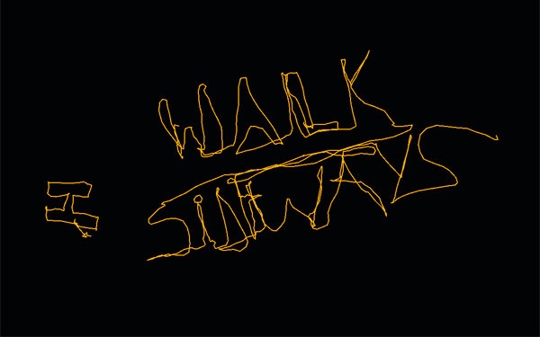 I walk Sideways